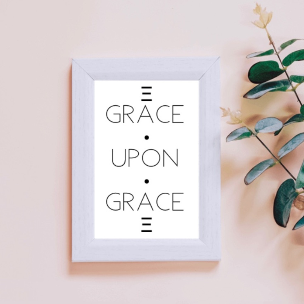 🎀WELCOME🎀We have all received, Grace Upon Grace